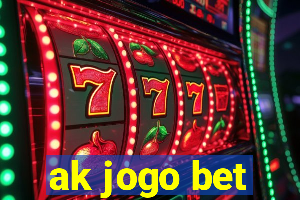 ak jogo bet